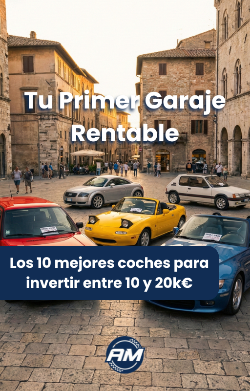 Tu Primer Garaje Rentable: 10 Mejores Coches para Invertir entre 10 y 20k€